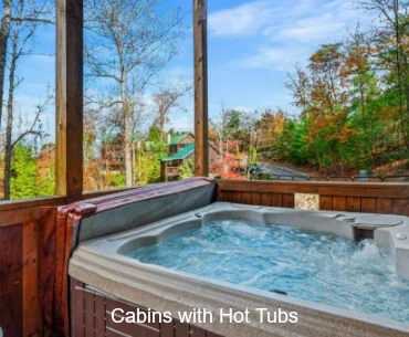 Gatlinburg Cabins with Hot Tubs